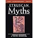 Etruscan Myths (The Legendary Past)