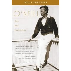 O'Neill: Son and Playwright: 1