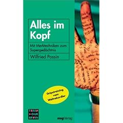 Alles im Kopf! Mit Merktechniken zum Superged�chtnis