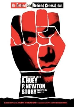 A Huey P. Newton Story
