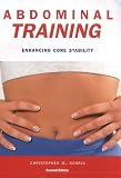 Abdominal Training: Enhancing Core Stability (Nutrition and Fitness)