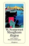 Regen: Und andere Meistererz�hlungen - W. Somerset Maugham