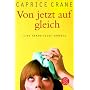 Von jetzt auf gleich