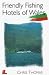 Friendly Fishing Hotels of Wales
