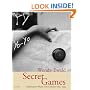 Secret Games: Collaborative Works with Children 1969-1999