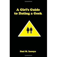 A Girl's Guide to Dating a Geek