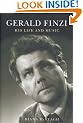 Gerald Finzi: His Life and Music