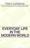 Everyday Life in the Modern World (Classics in Communication and Mass Culture (Paperback))