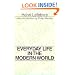 Everyday Life in the Modern World (Classics in Communication and Mass Culture)