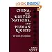 China, the United Nations, and Human Rights: The Limits of Compliance (Pennsylvania Studies in Human Rights)