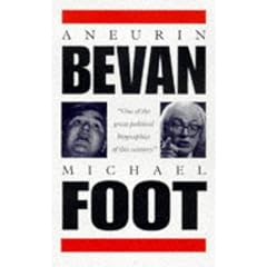 Aneurin Bevan: 1897-1960