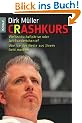 Crashkurs: Weltwirtschaftskrise oder Jahrhundertchance? - Wie Sie das Beste aus Ihrem Geld machen