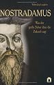 Nostradamus. Was der große Seher über die Zukunft sagt