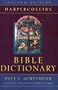 HarperCollins Bible Dictionary