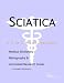  - Sciatica - A Medical Dictionary, Bibliography, and Annotated Research Guide to Internet References