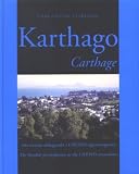 Carthage: The Swedish Participation in the UNESCO Excavations