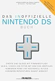Das inoffizielle Nintendo DS-Buch - Steve Forster