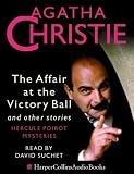 The Affair at the Victory Ball: And Other Stories (Poirot)