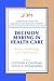 Decision Making in Health Care: Theory, Psychology, and Applications (Cambridge Series on Judgment and Decision Making)