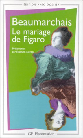 La Folle journée, ou, le Mariage de Figaro