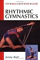 Rhythmic Gymnastics (Skills of the Game)