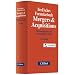 Becksches Formularbuch Mergers and Acquisitions
