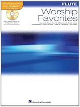 Worship Favorites: Instrumental Play-Along for Flute Worship Favorites: Instrumental Play-Along for Flute