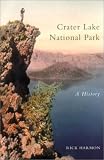 Crater Lake National Park: A History