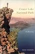 Crater Lake National Park: A History