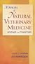 Manual of Natural Veterinary Medicine: Science and Tradition, 1e