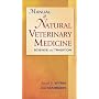 Manual of Natural Veterinary Medicine: Science and Tradition