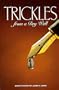 Trickles From A Dry Well