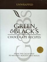 "Green and Black's" Chocolate Recipes: from the Cacao Pod to Muffins, Mousses and Moles