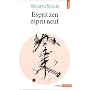 Esprit zen esprit neuf