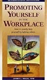 Promoting Yourself in the Workplace