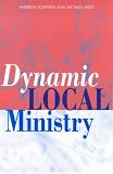Dynamic Local Ministry