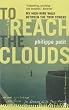 To Reach the...