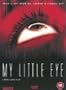 My Little Eye [VHS]