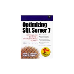 Optimizing Microsoft SQL Server 7 (Prentice Hall Series on Microsoft Technologies)