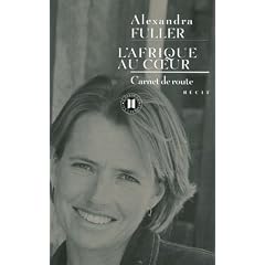 L'Afrique au coeur : Carnet de route