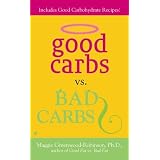 Good Carbs Vs. Bad Carbs