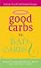 Books : Good Carbs Vs. Bad Carbs