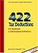 422 Tax Deductions For Businesses And Self-employed Individuals (422 Tax Deductions for Businesses & Self-Employed Individuals)