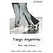 Tango Argentino (DVD, Tango-Lehrvideo mit Emile, H�lya & Nazan)