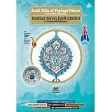 TopkapiSarayiiznikÇinilerivePorselenKolleksiyonu/IznikTilesofTopkapiPalace&PorcelainCollection(DVD)