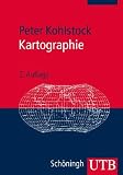 Kartographie: Eine Einf&uuml;hrung - Peter Kohlstock
