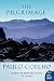 The Pilgrimage: A Contemporary Quest for Ancient Wisdom