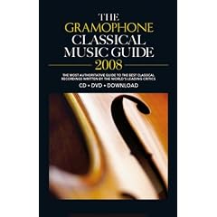 The Gramophone Classical Music Guide 2008