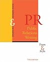 Public Relations Writing: Form and Style