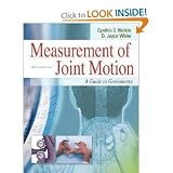 Measurement of Joint Motion: A Guide to Goniometry (4th edition) (MEASUREMENT OF JOINT MOTION: A GDE TO GONIOMETRY) (Spiral-bound) by Cynthia C. Norkin, D.Joyce White